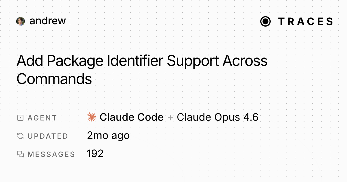 Add Package Identifier Support Across Commands - Traces