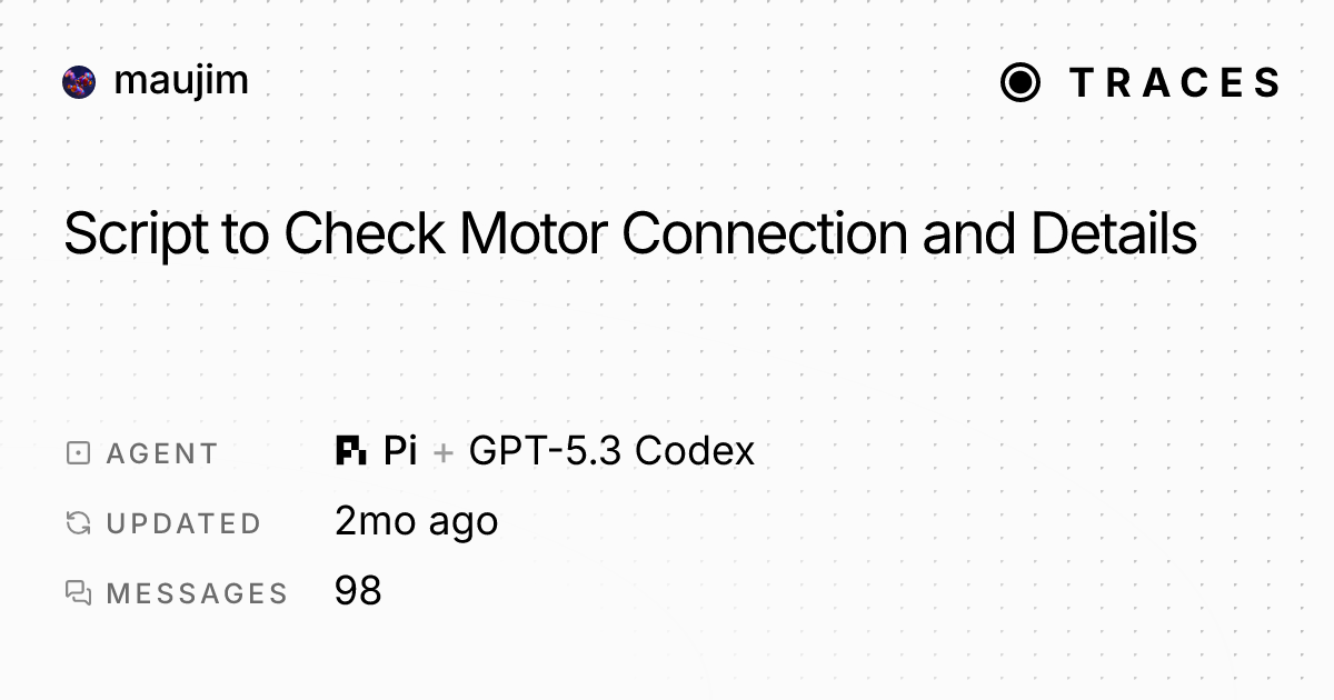Script to Check Motor Connection and Details - Traces